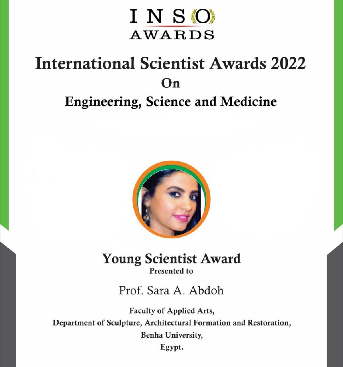 تهنئة : لدكتورة سارة عبد ربه فنانة مصرية تحصل على جائزة «INSO AWARDS» للأبحاث المبتكرة في الهندسة والعلوم والطب لأول مرة في العالم